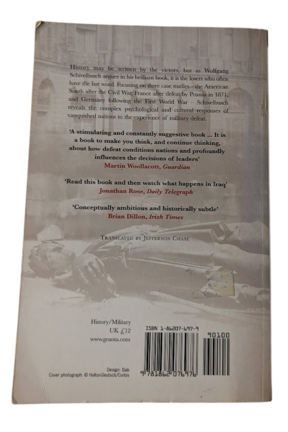 The Culture of Defeat : On National Trauma, Mourning, and Recover by Wolfgang Schivelbusch - book detail 2