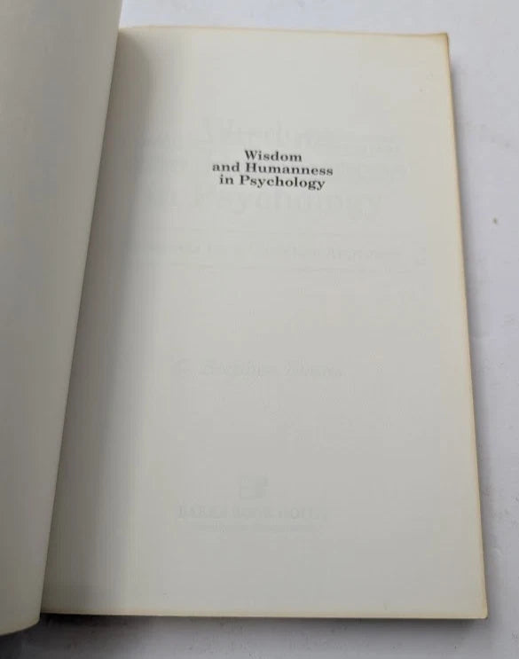 Wisdom and Humanness in Psychology C Stephen Evans Christian Approach PB 1989