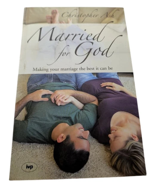 Married for God  - Christian Marriage