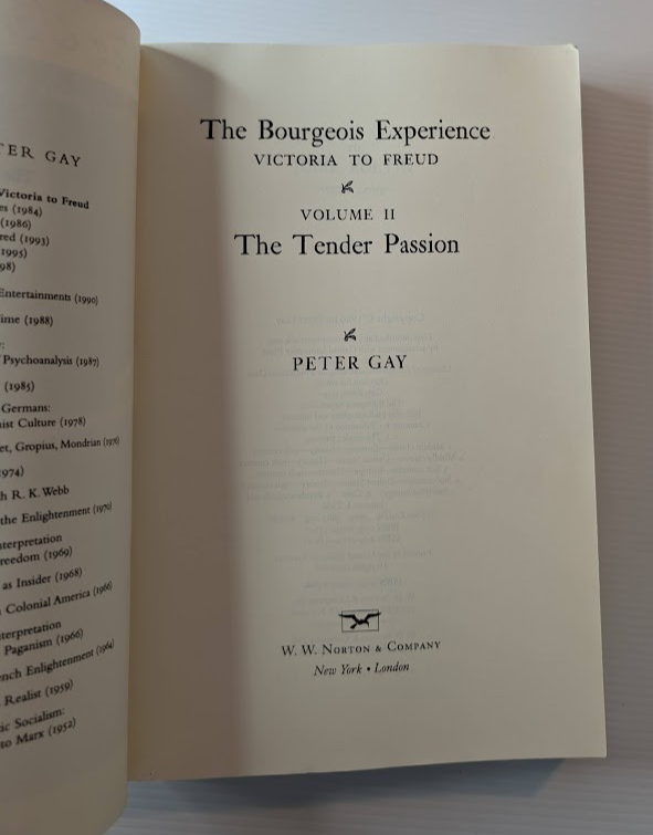 Tender Passion : the Bourgeois Experience from Victoria to Freud by Peter Gay - book detail 4