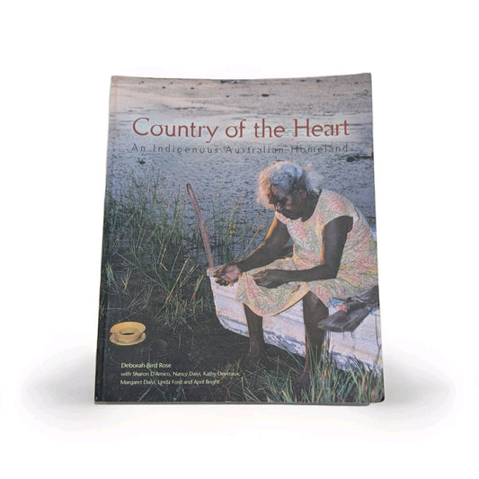 Country of the Heart: An Australian Indigenous homeland PB, 2002 Sharon D'Amico