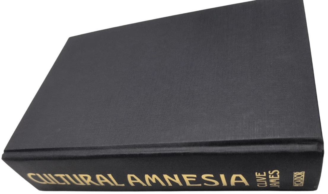 Cultural Amnesia by Clive James