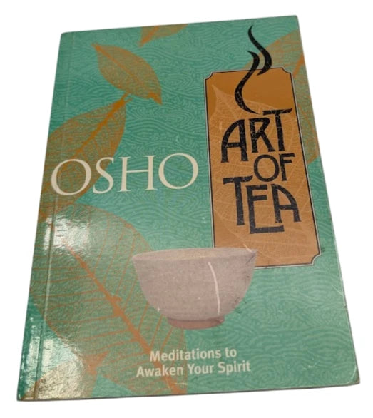 Art of Tea Osho HC 2001 Spirituality Mindfulness Philosophy Zen Inspiration