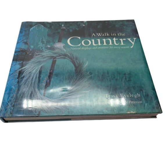 A Walk in the Country by Tessa Evelegh 2002 Hardcover