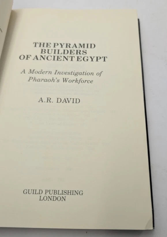 The Pyramid Builders of Ancient Egypt