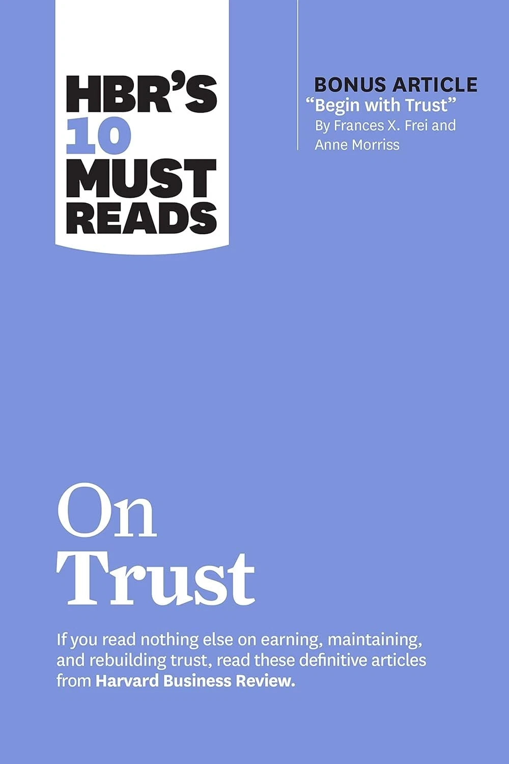 HBR 10 Must Reads on Trust