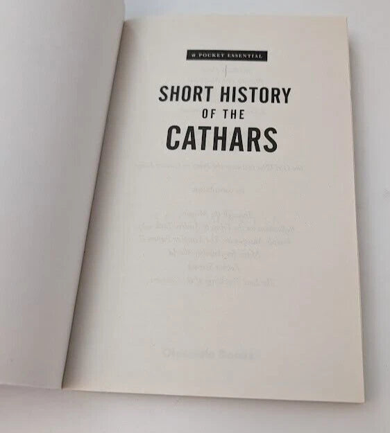 A Short History Of The Cathars by Sean Martin- The original Heretics