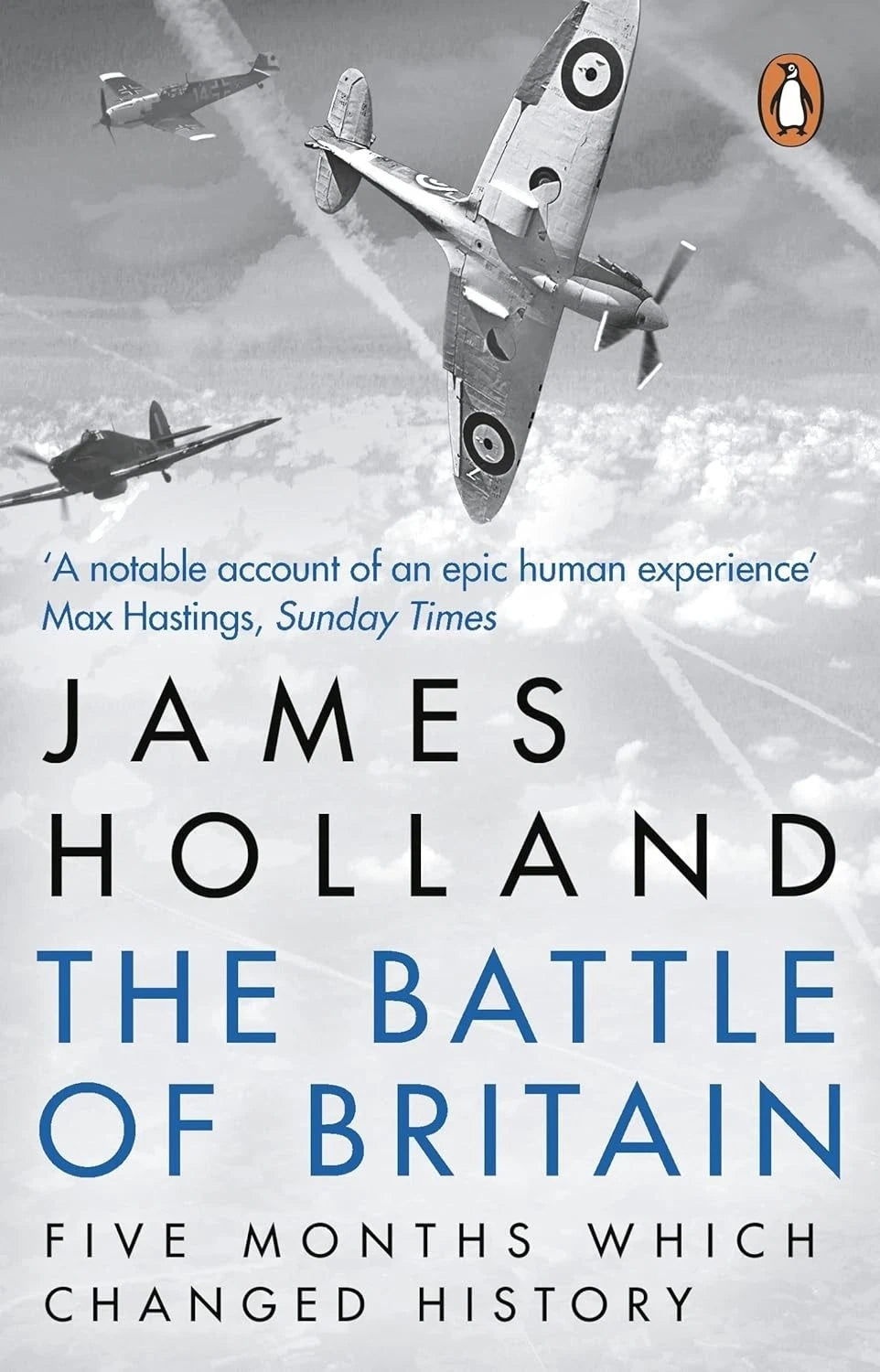 Battle of Britain Five Months Which Changed War
