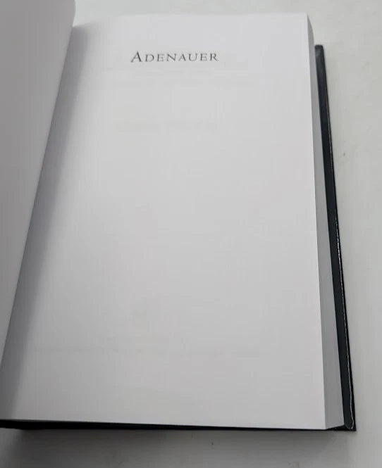 Adenauer : The Father of the New Germany