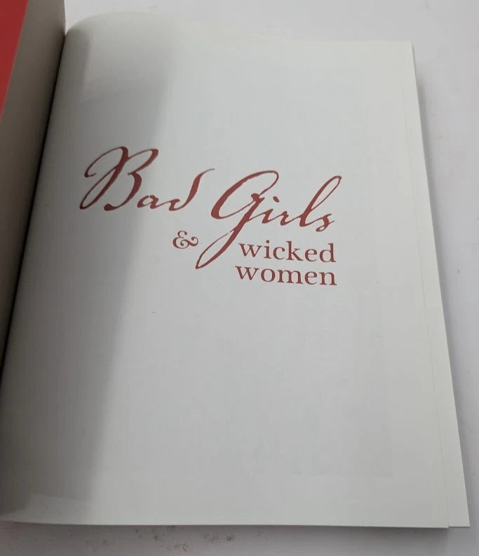 Bad Girls and Wicked Women by Jan Stradling