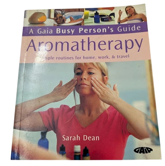 Aromatherapy Simple Routines - Home Work Travel Health Wellness Gaia Guide