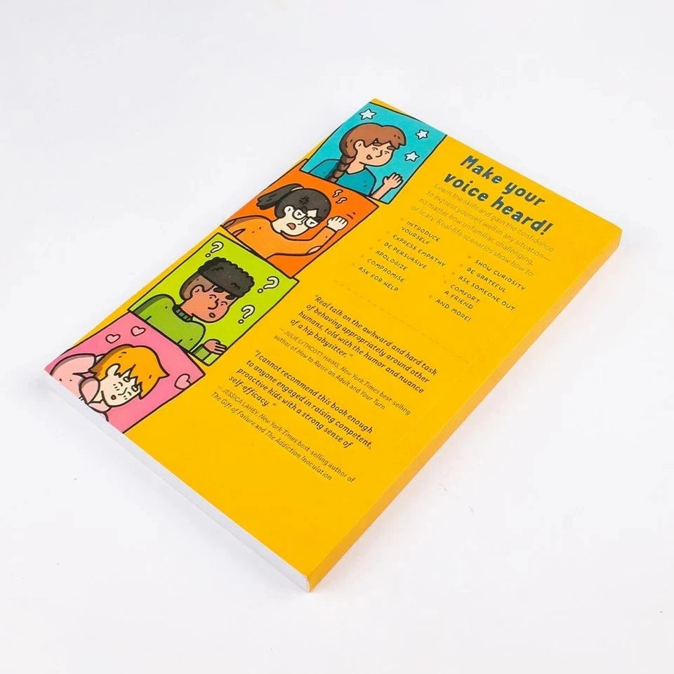 What Can I Say? A Kid's Guide to Super-Useful Social Skills