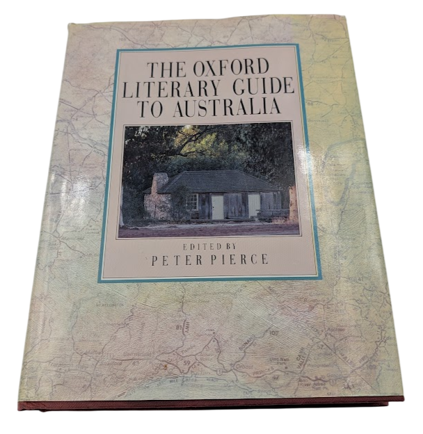 The Oxford Literary Guide to Australia by Peter Pierce, Rosemary Hunter - front cover