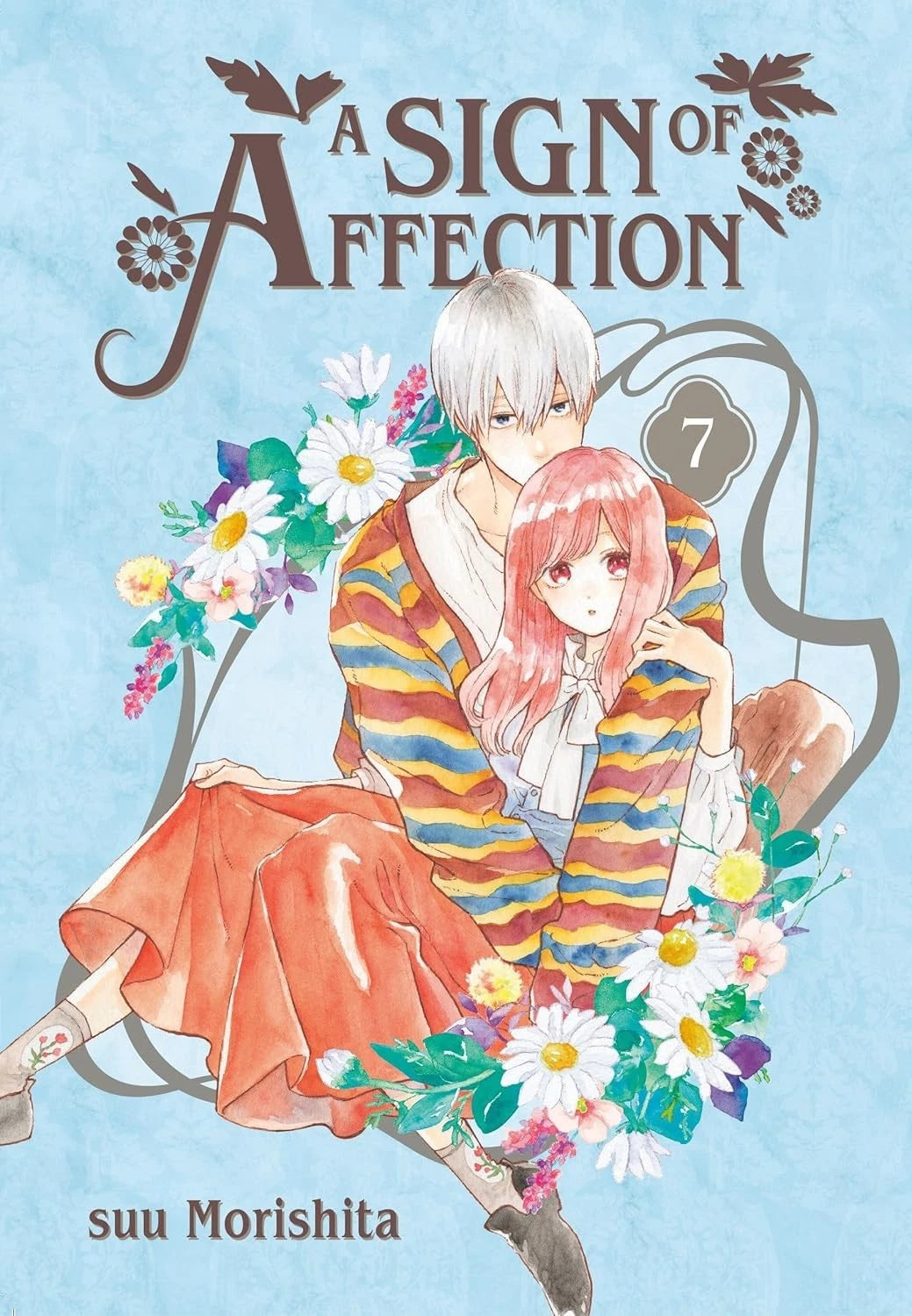 A Sign of Affection Vol 7 manga by Suu Morishita