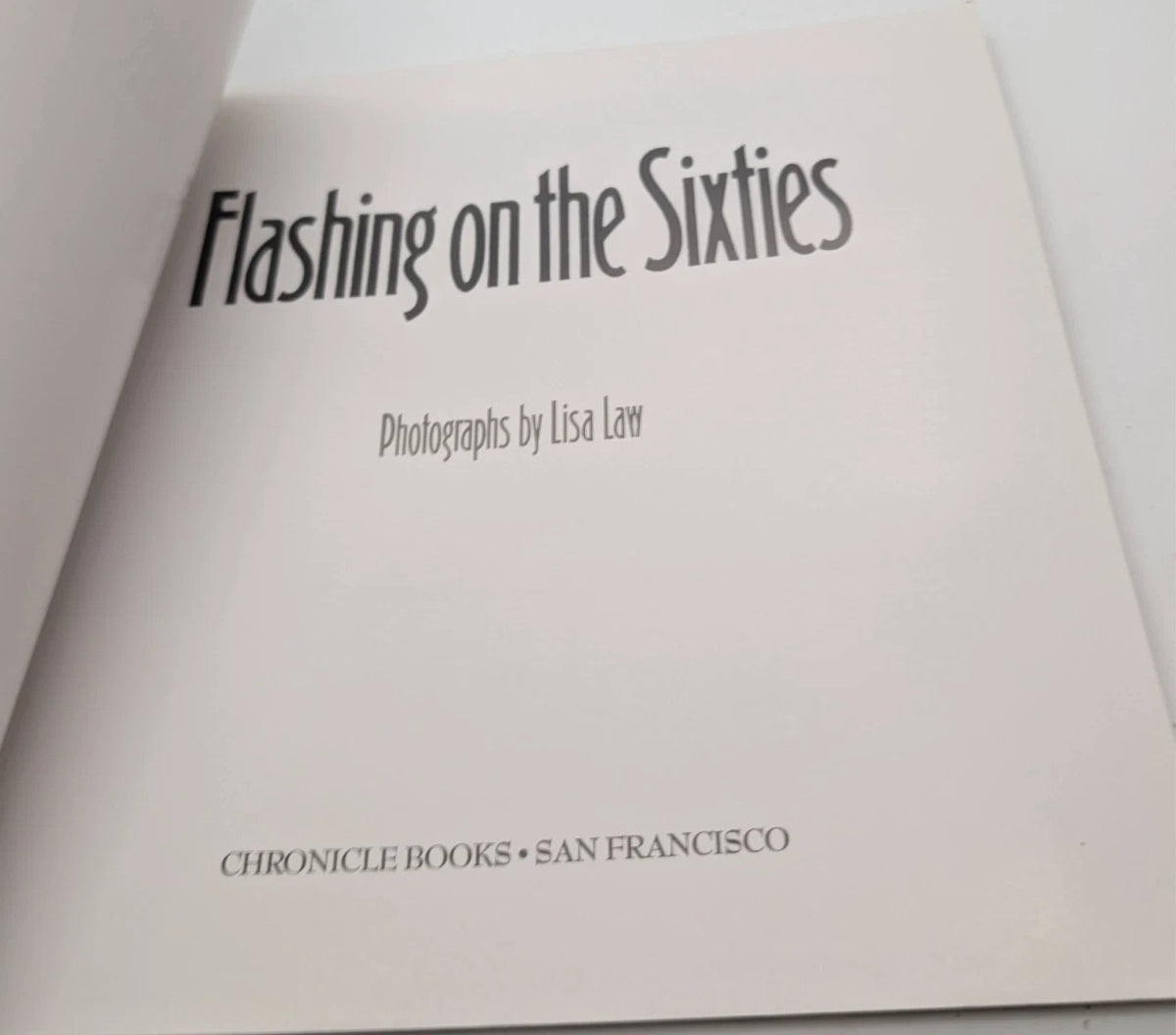 Flashing on the Sixties, actual copy, photograph 2
