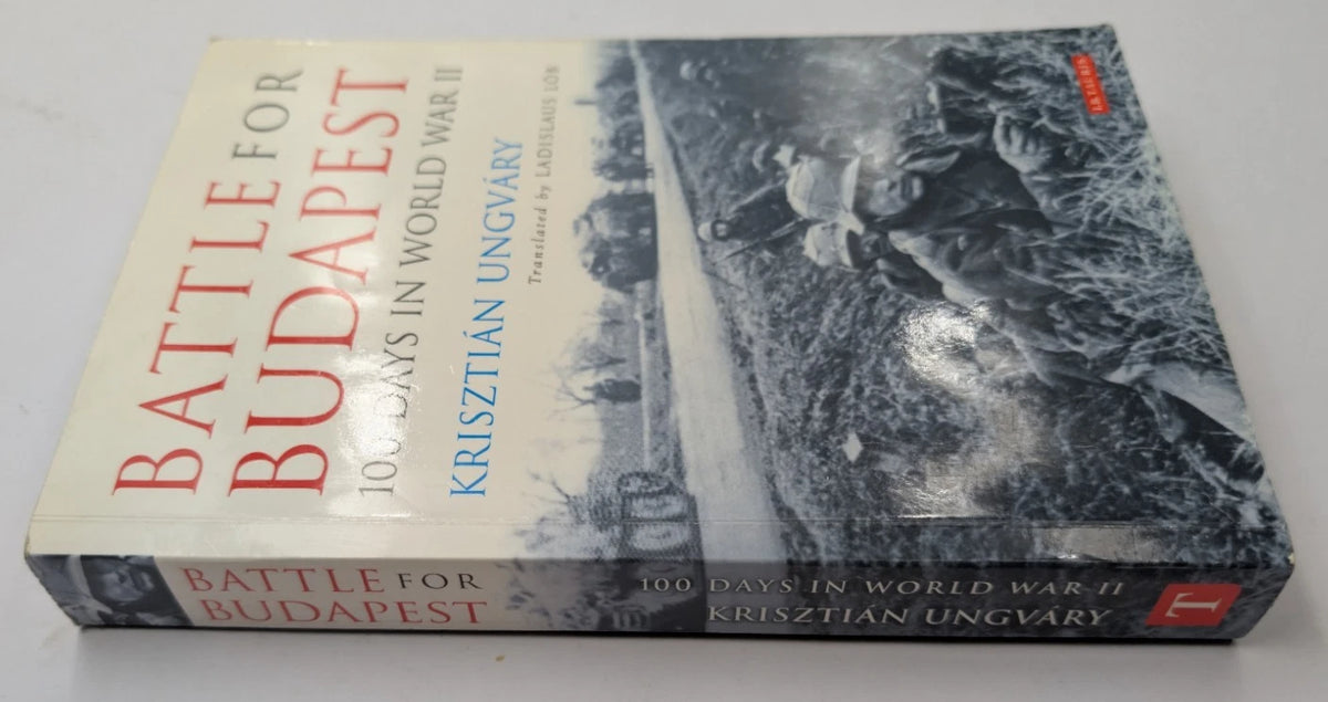 Battle for Budapest: 100 Days in World War II, actual copy photograph 2