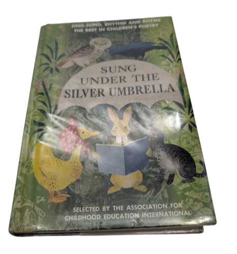 Sung Under the Silver Umbrella by Dorothy Lathrop - front cover