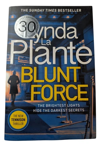 Blunt Force by Lynda La Plante -Crime Thriller