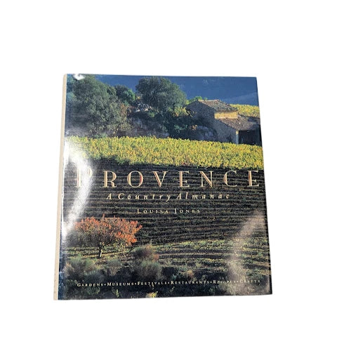 Provence: A Country Almanac