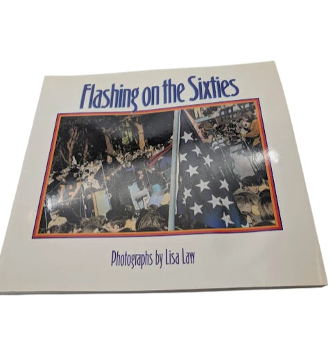 Flashing on the Sixties, actual copy, photograph 1