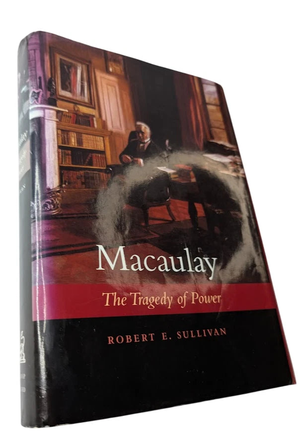 Macaulay The Tragedy of Power