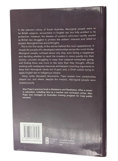 One Law For All? Aboriginal people and criminal law in early South Australia