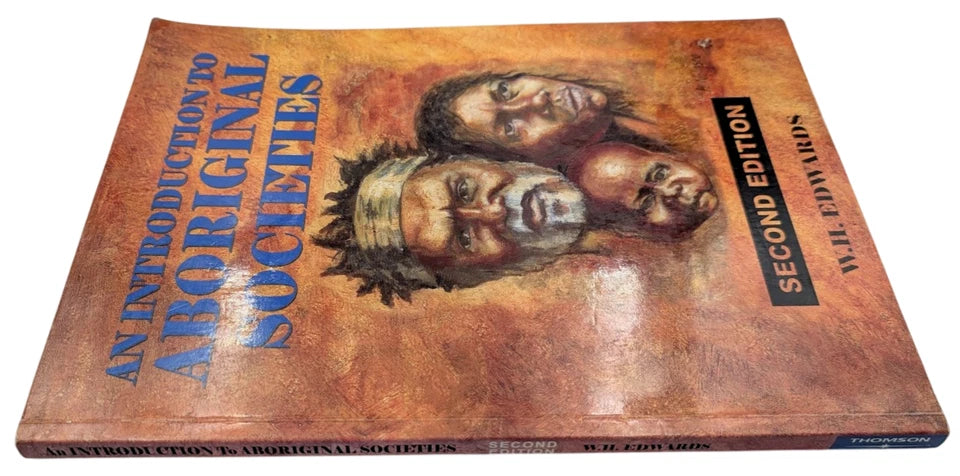 Introduction to Aboriginal Societies W.H. Edwards 2004 PB Indigenous Culture