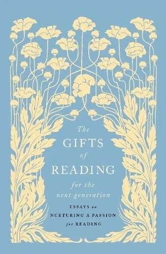 The Gifts of Reading for the Next Generation by Jennie Orchard