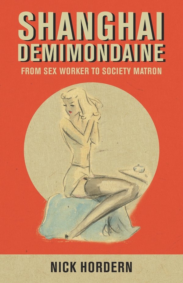 Shanghai Demimondaine