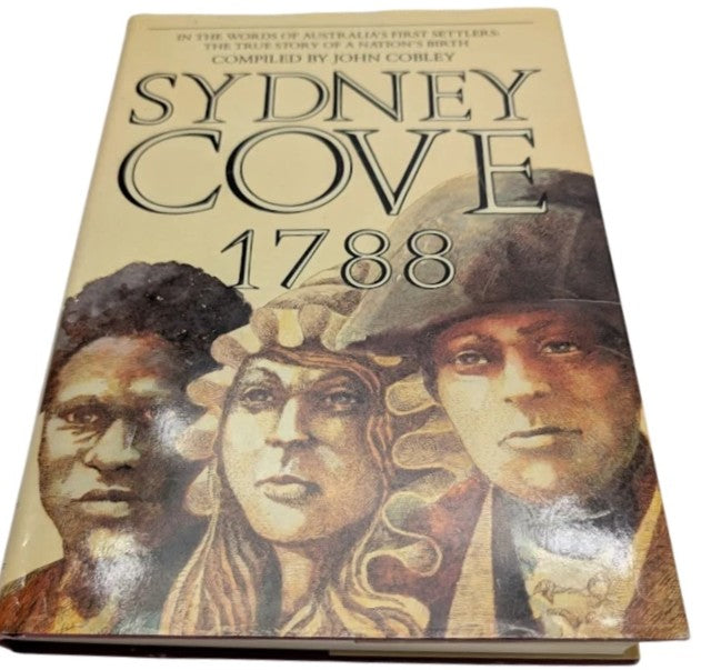 Sydney Cove 1788 - 1789 by John Cobley w/ Dust Jacket (Hardcover, 1987)
