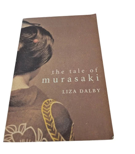 The Tale of Murasaki by Liza Dalby, actual copy, photo 1 of 8