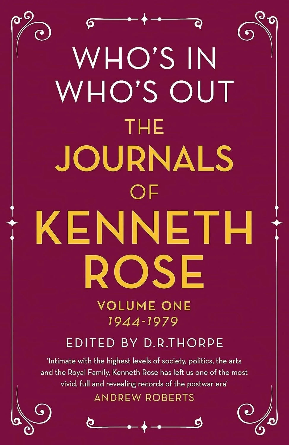 Who's In, Who's Out: The Journals of Kenneth Rose - Pearl Press photograph 1