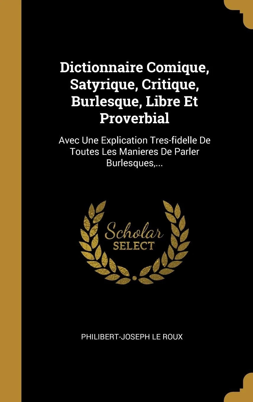Dictionnaire comique, satyrique, critique, burlesque, libre, second eBay gallery image